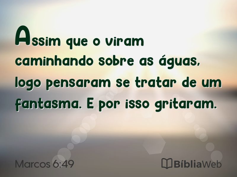 Marcos 6:49 em imagem para compartilhar