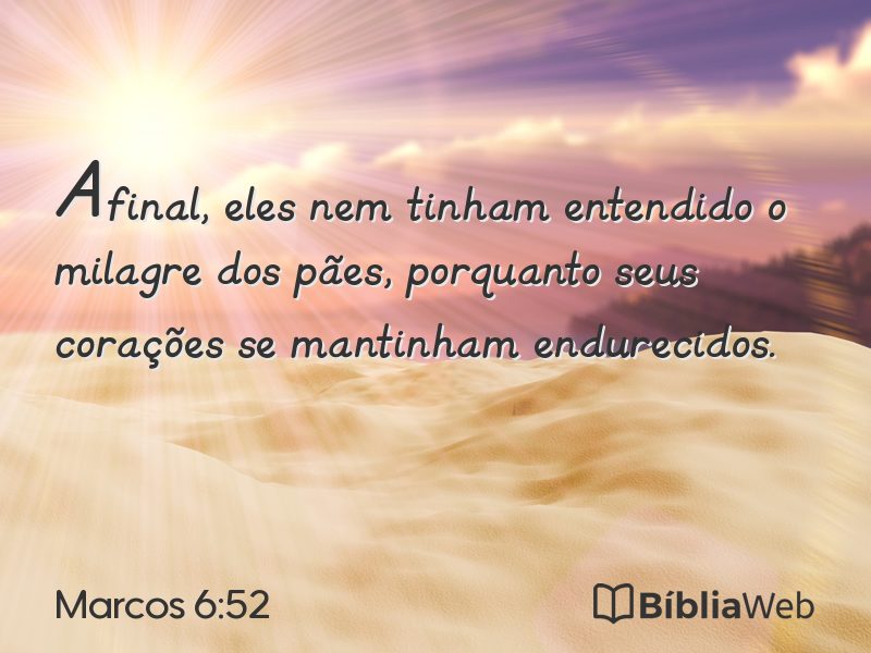 Marcos 6:52 em imagem para compartilhar