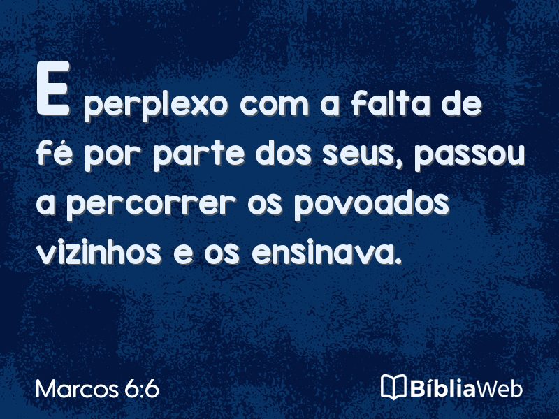 Marcos 6:6 em imagem para compartilhar