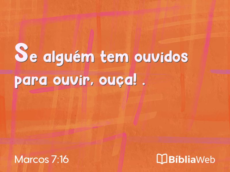 Marcos 7:16 em imagem para compartilhar