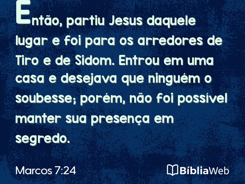 Marcos 7:24 em imagem para compartilhar
