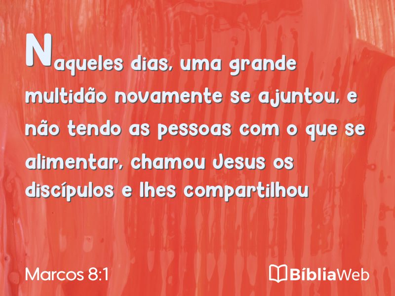 Marcos 8:1 em imagem para compartilhar