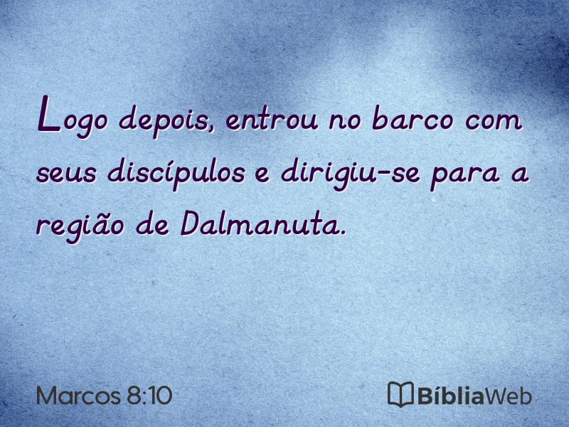 Marcos 8:10 em imagem para compartilhar