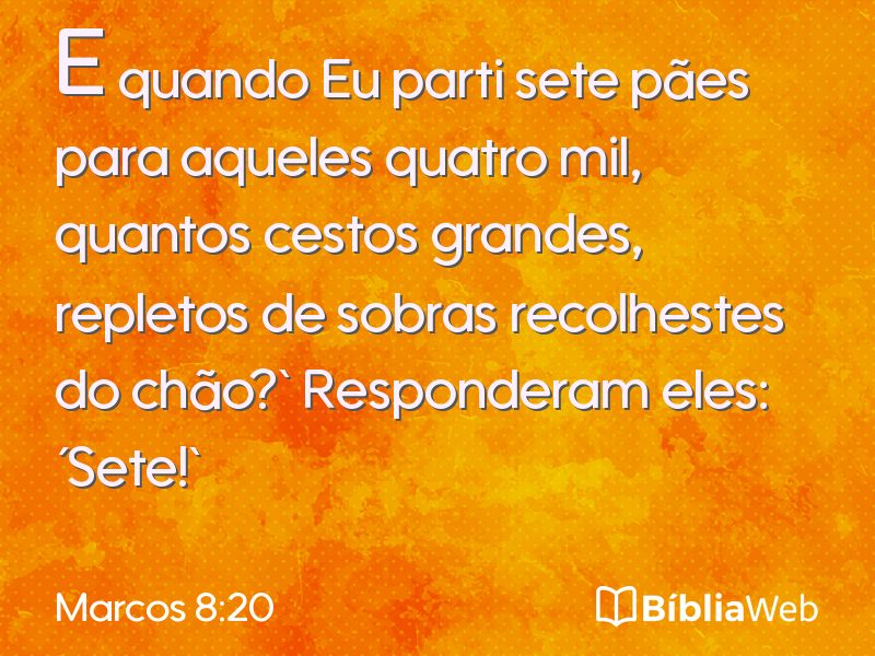 Marcos 8:20 em imagem para compartilhar