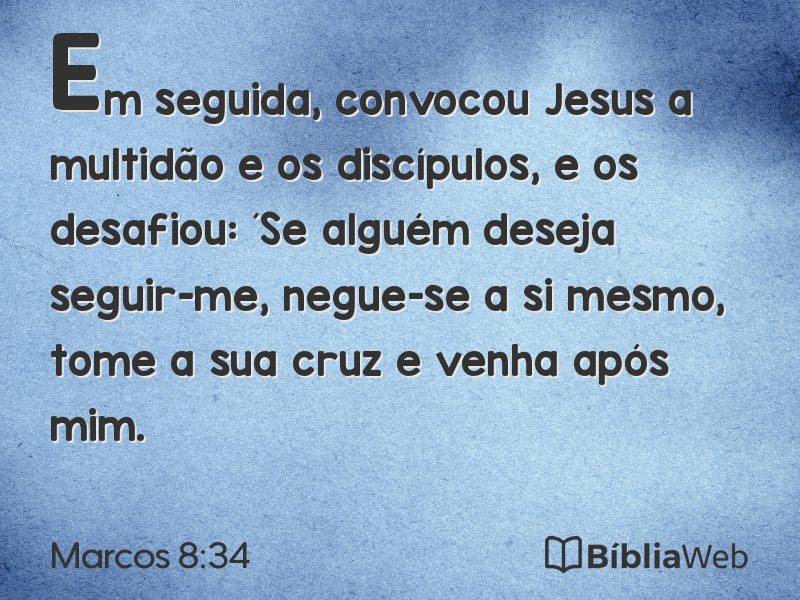 Marcos 8:34 em imagem para compartilhar