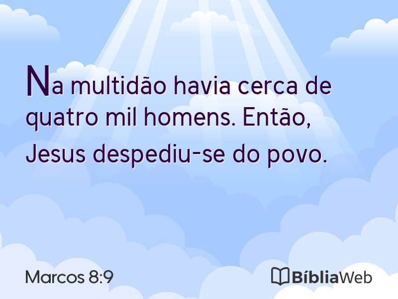 Marcos 8:9 em imagem para compartilhar