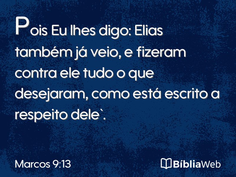 Marcos 9:13 em imagem para compartilhar