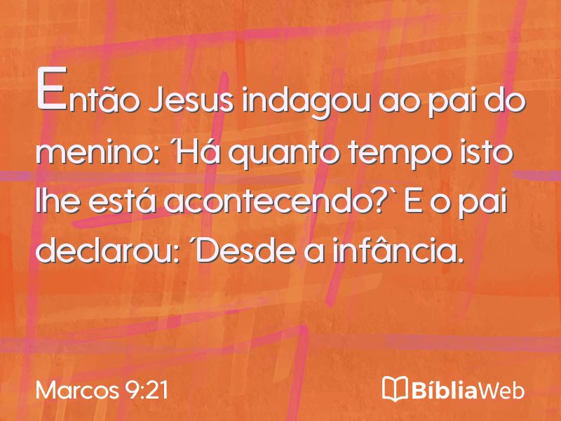 Marcos 9:21 em imagem para compartilhar