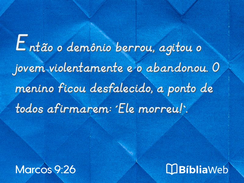 Marcos 9:26 em imagem para compartilhar