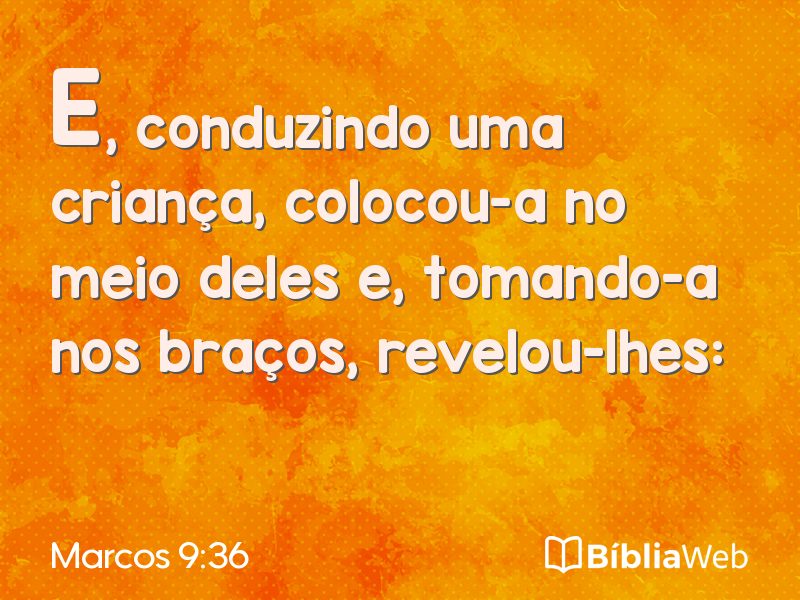 Marcos 9:36 em imagem para compartilhar