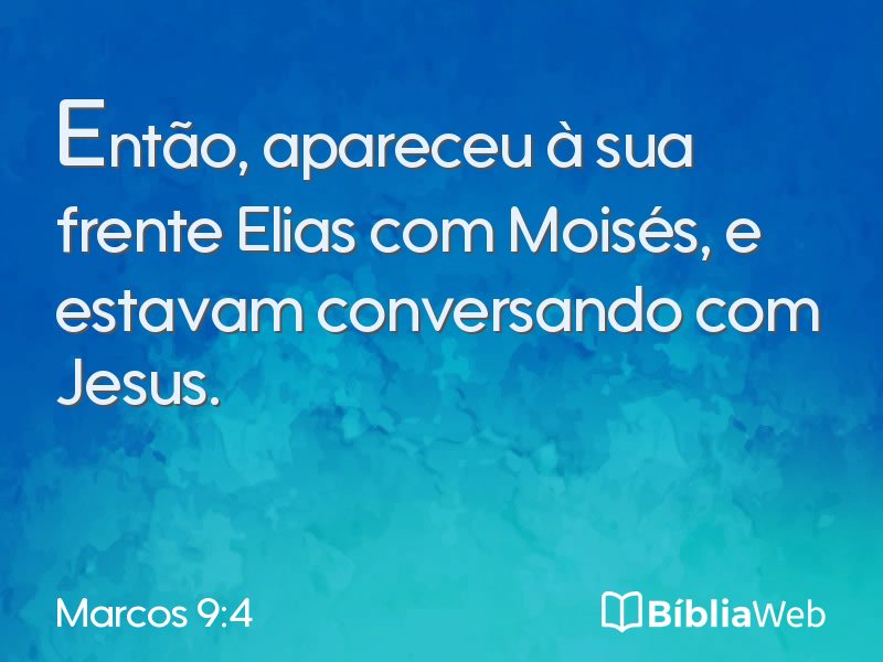 Marcos 9:4 em imagem para compartilhar