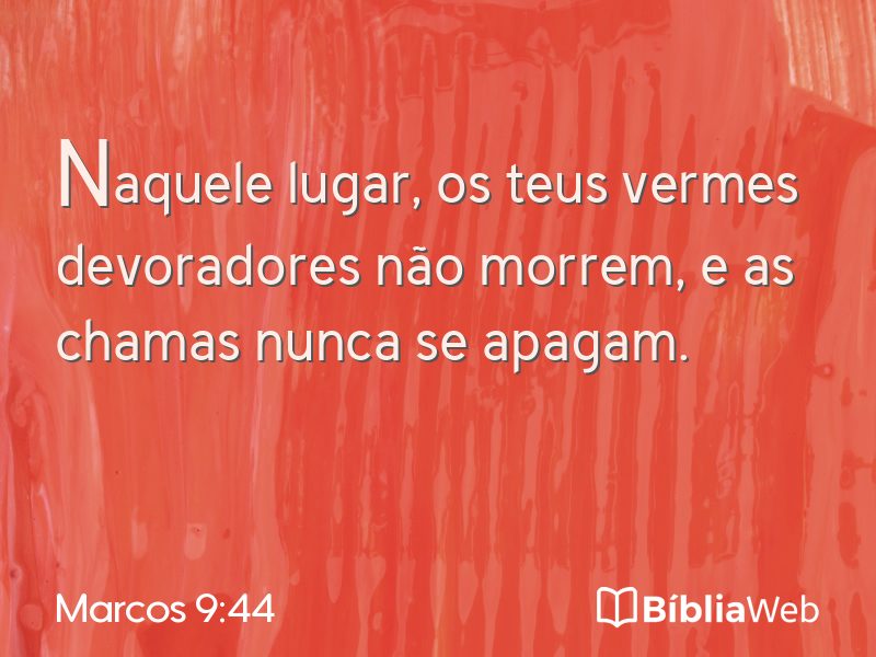 Marcos 9:44 em imagem para compartilhar