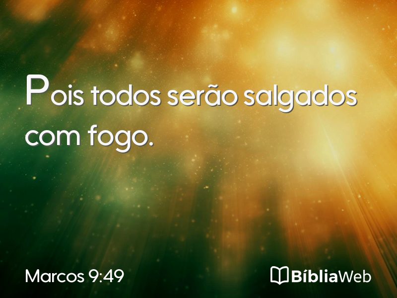 Marcos 9:49 em imagem para compartilhar