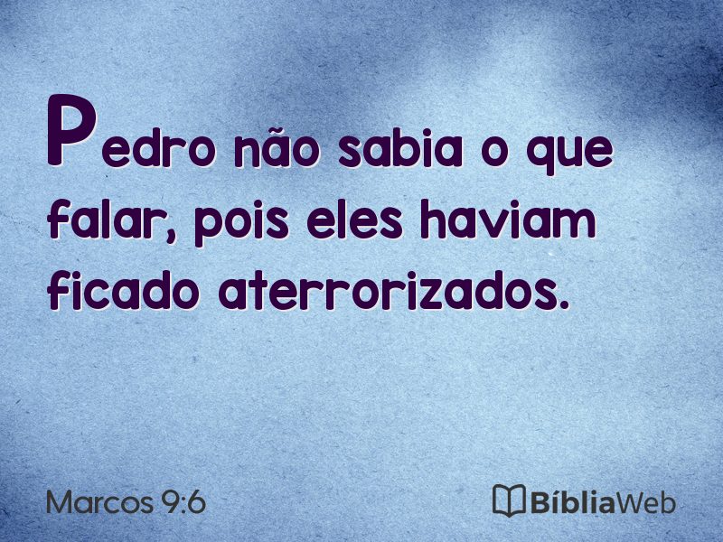 Marcos 9:6 em imagem para compartilhar