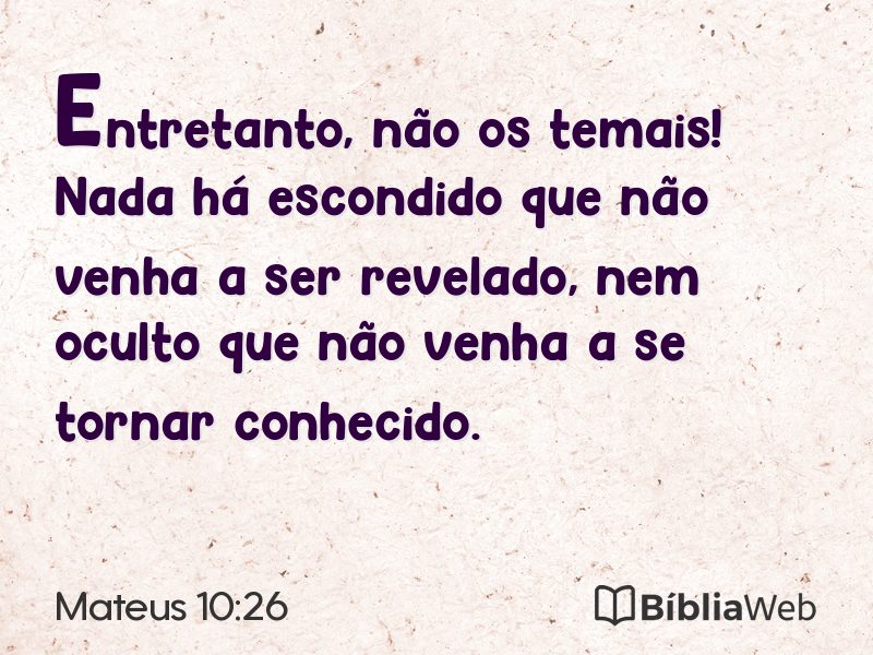 Mateus 10:26 em imagem para compartilhar