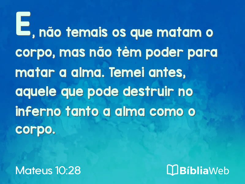 Mateus 10:28 em imagem para compartilhar
