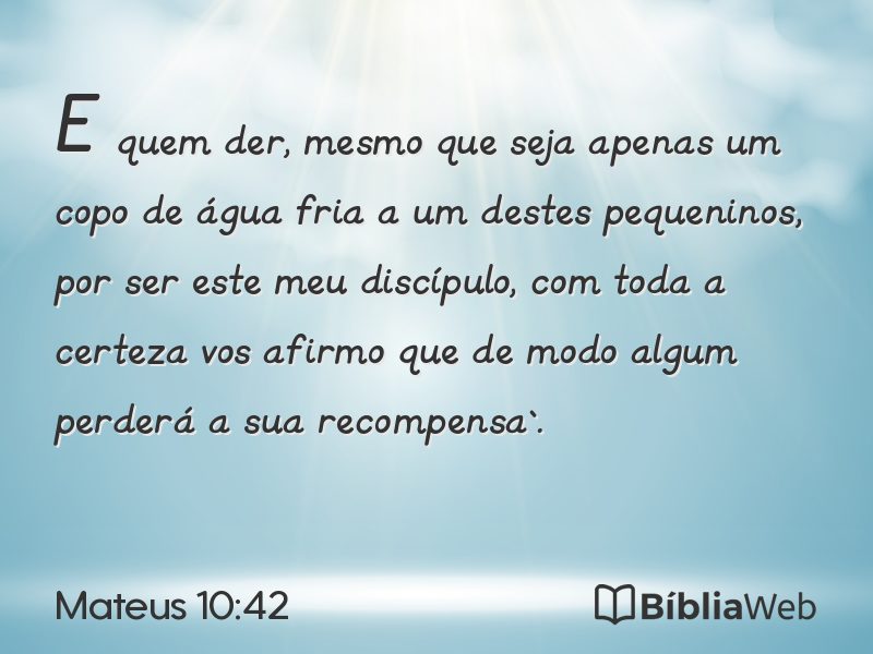 Mateus 10:42 em imagem para compartilhar