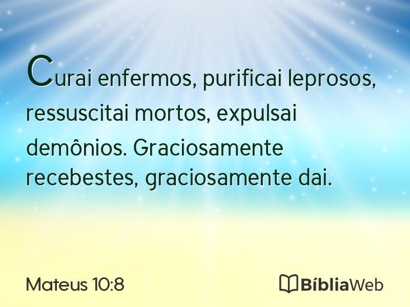 Mateus 10:8 em imagem para compartilhar