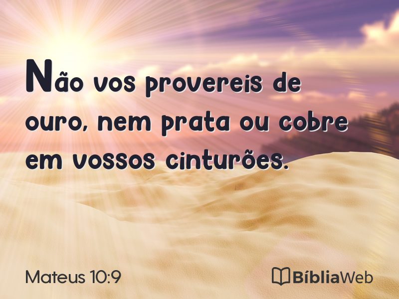 Mateus 10:9 em imagem para compartilhar