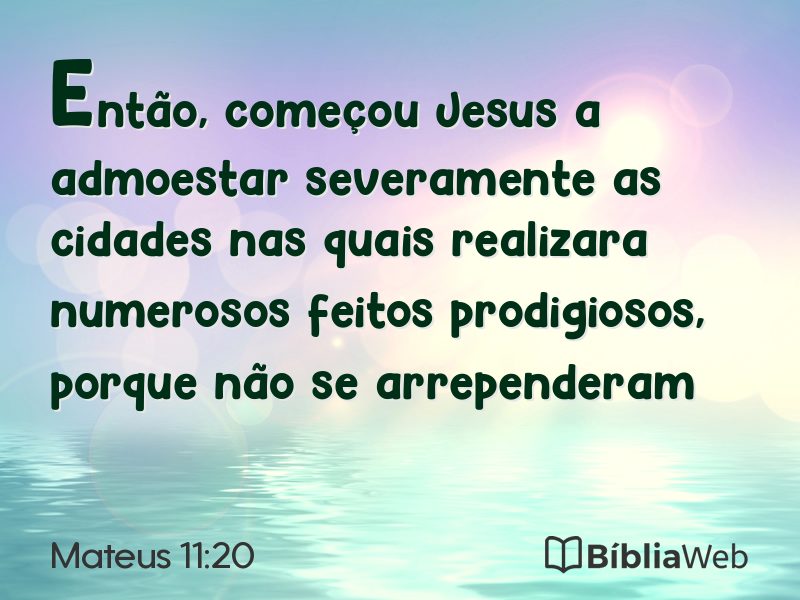 Mateus 11:20 em imagem para compartilhar