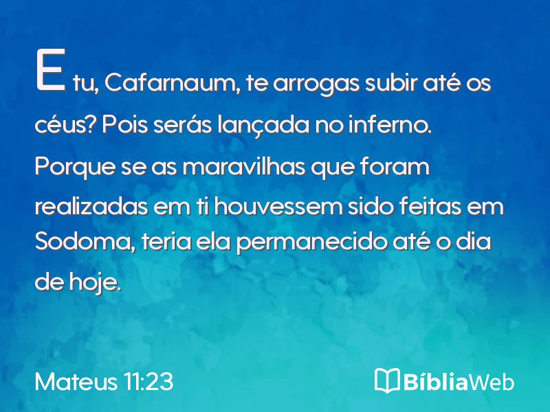Mateus 11:23 em imagem para compartilhar