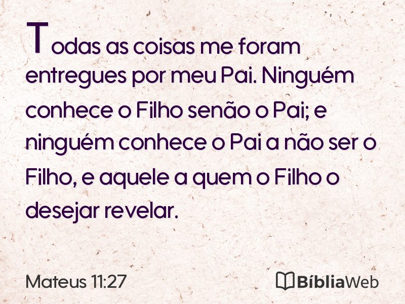 Mateus 11:27 em imagem para compartilhar