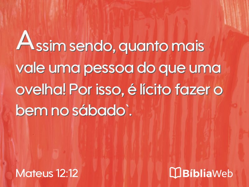 Mateus 12:12 em imagem para compartilhar