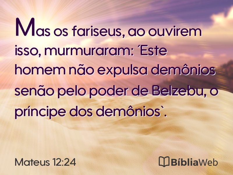 Mateus 12:24 em imagem para compartilhar
