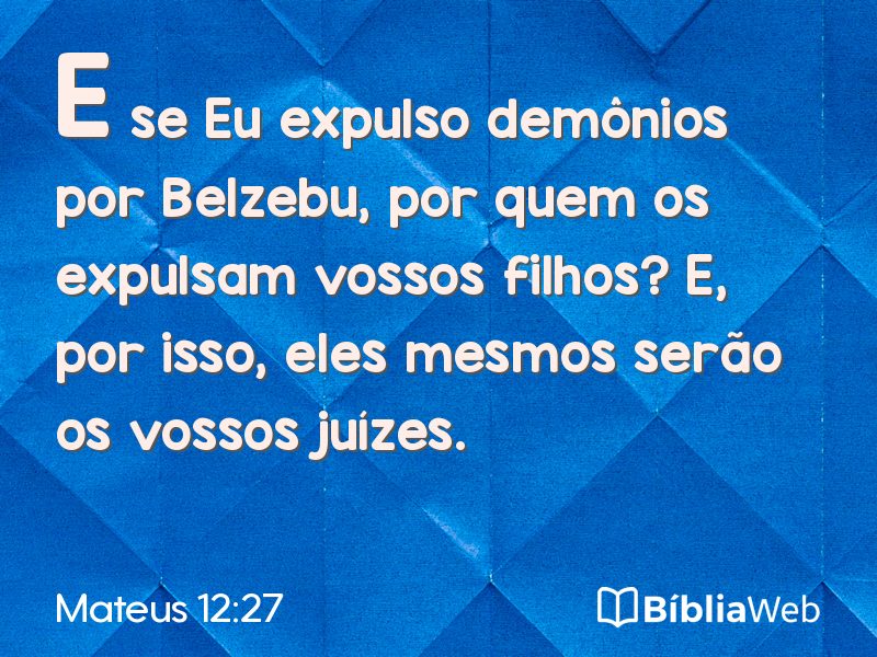 Mateus 12:27 em imagem para compartilhar