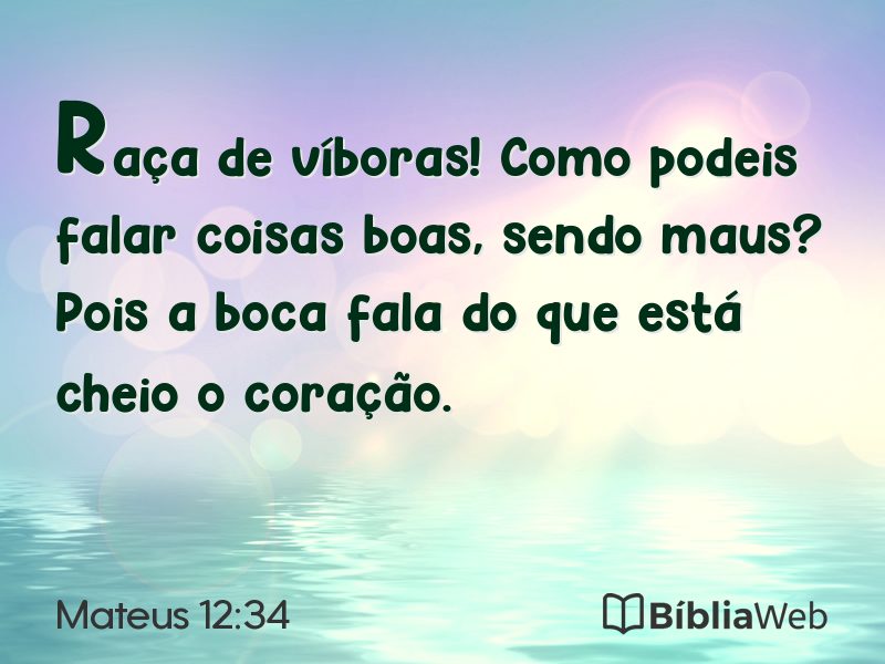 Mateus 12:34 em imagem para compartilhar