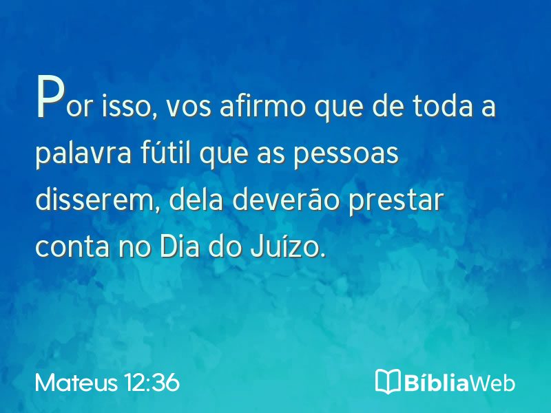 Mateus 12:36 em imagem para compartilhar