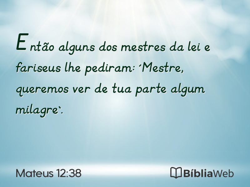 Mateus 12:38 em imagem para compartilhar