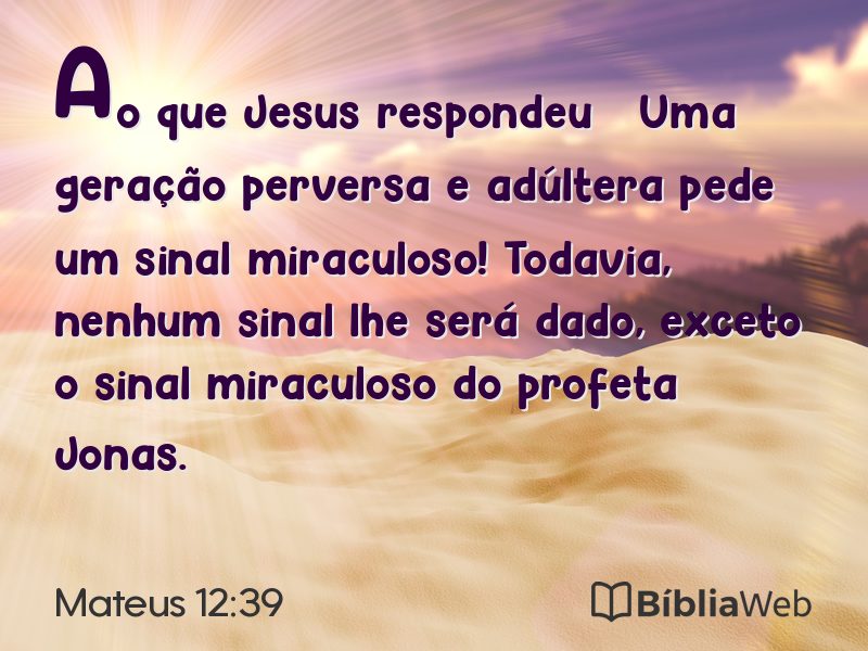Mateus 12:39 em imagem para compartilhar