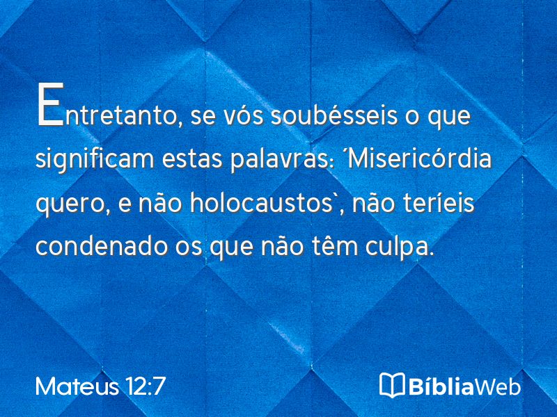 Mateus 12:7 em imagem para compartilhar