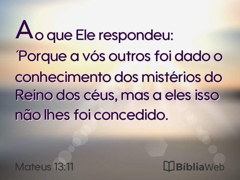 Mateus 13:11 em imagem para compartilhar