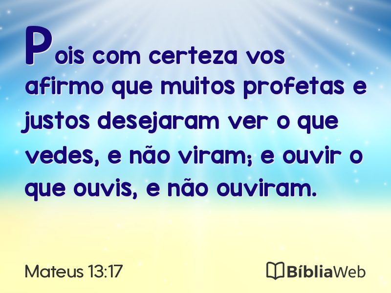 Mateus 13:17 em imagem para compartilhar