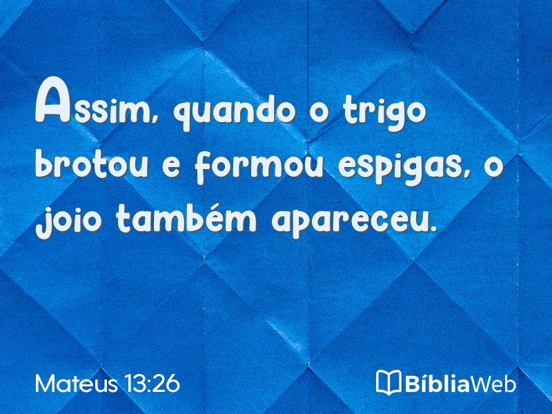 Mateus 13:26 em imagem para compartilhar