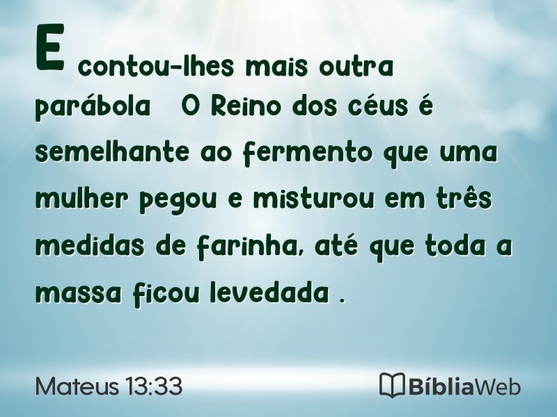 Mateus 13:33 em imagem para compartilhar