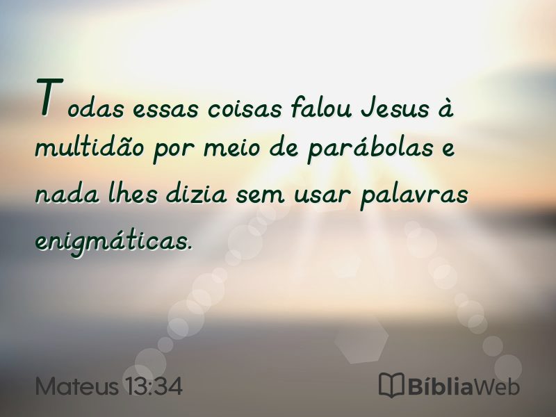 Mateus 13:34 em imagem para compartilhar