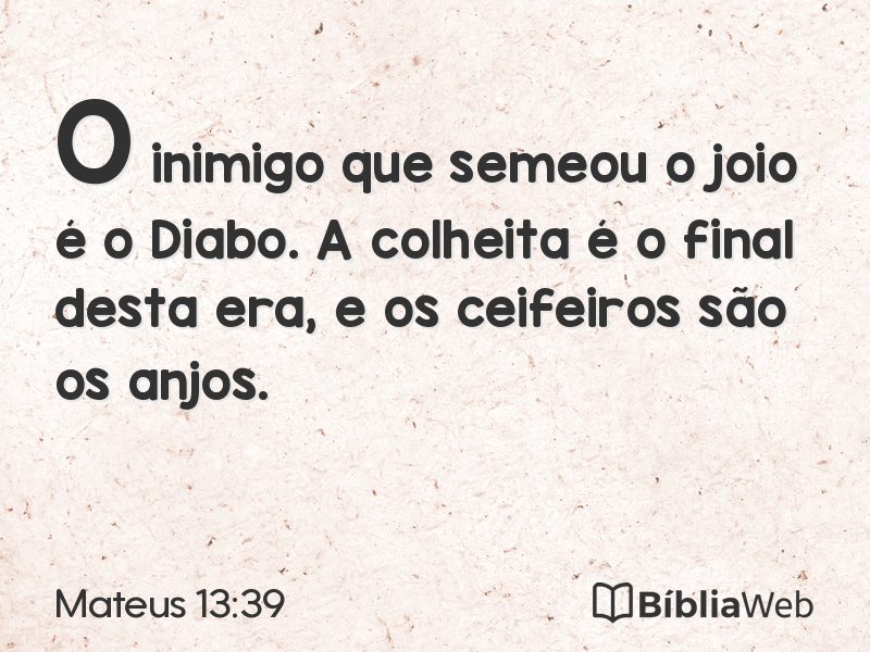 Mateus 13:39 em imagem para compartilhar