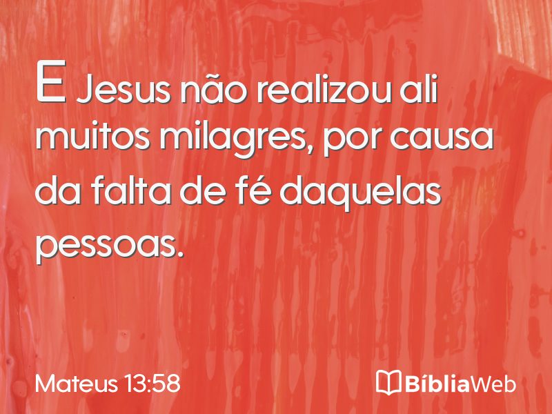 Mateus 13:58 em imagem para compartilhar