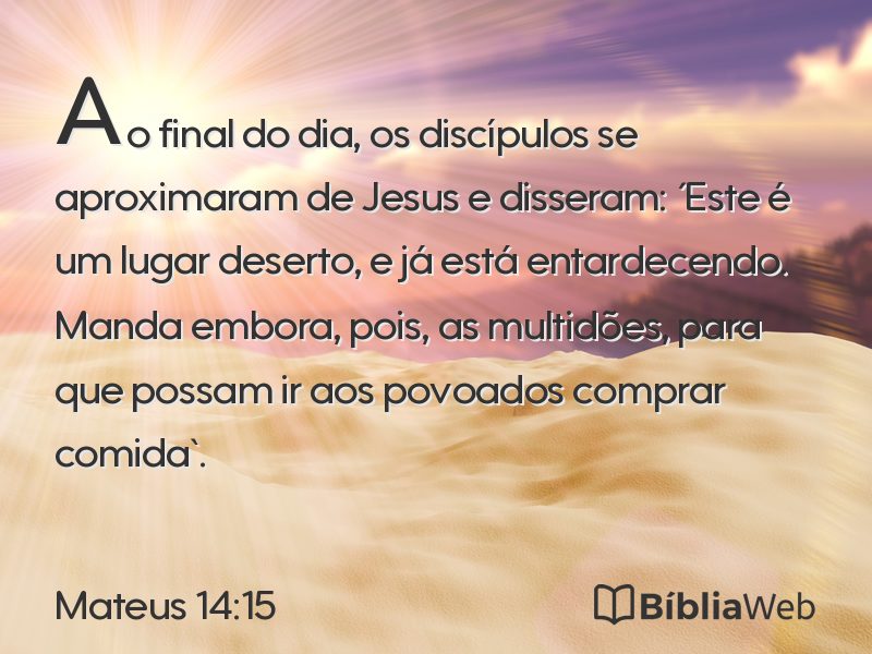 Mateus 14:15 em imagem para compartilhar