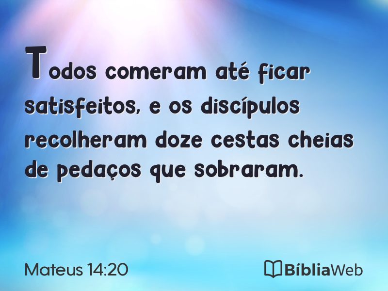 Mateus 14:20 em imagem para compartilhar