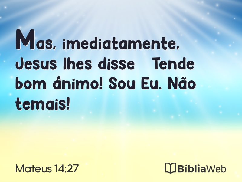 Mateus 14:27 em imagem para compartilhar