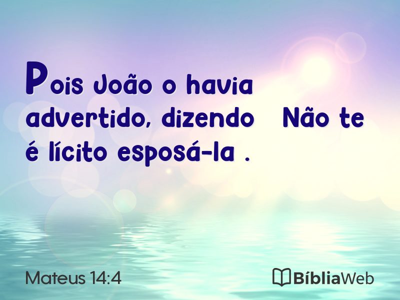 Mateus 14:4 em imagem para compartilhar