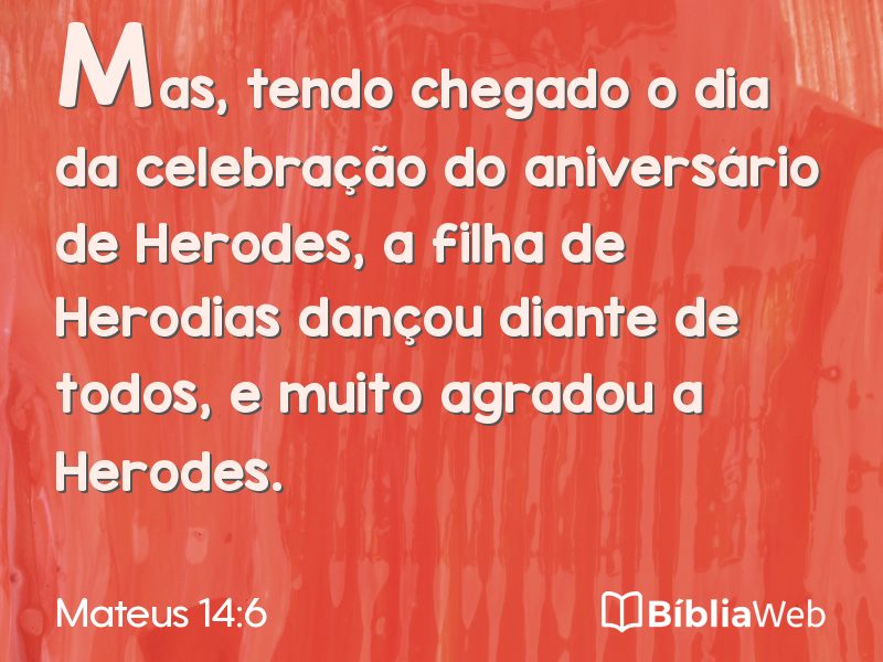 Mateus 14:6 em imagem para compartilhar