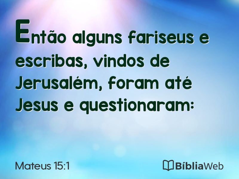 Mateus 15:1 em imagem para compartilhar