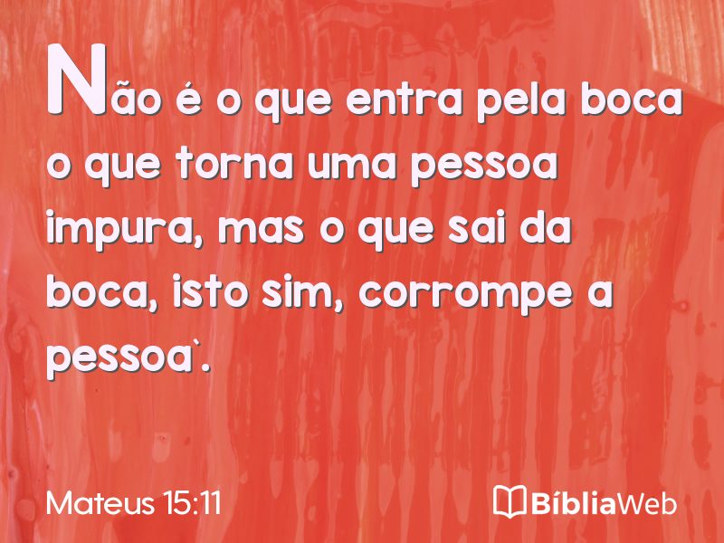 Mateus 15:11 em imagem para compartilhar