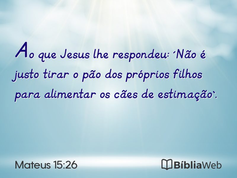Mateus 15:26 em imagem para compartilhar