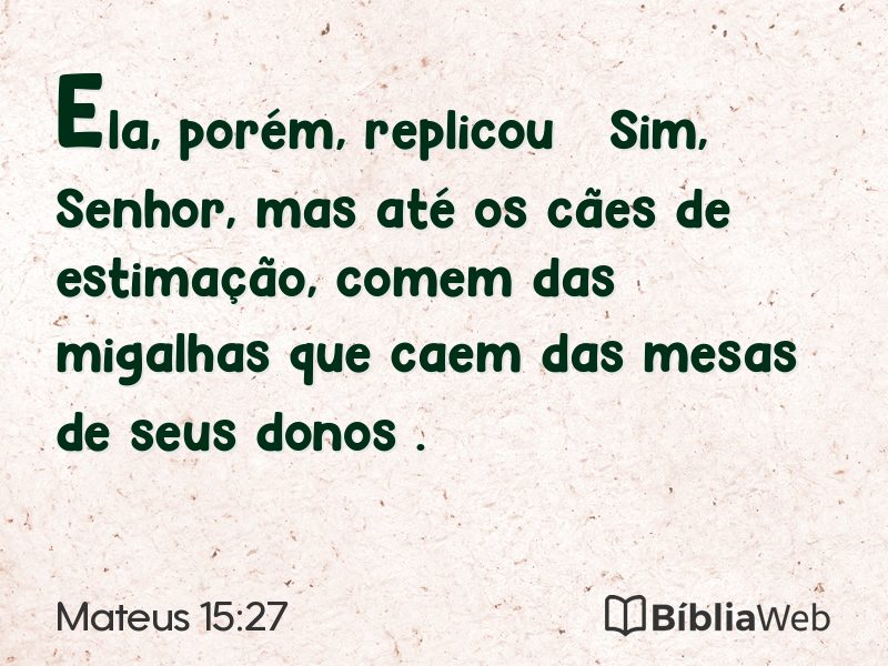 Mateus 15:27 em imagem para compartilhar